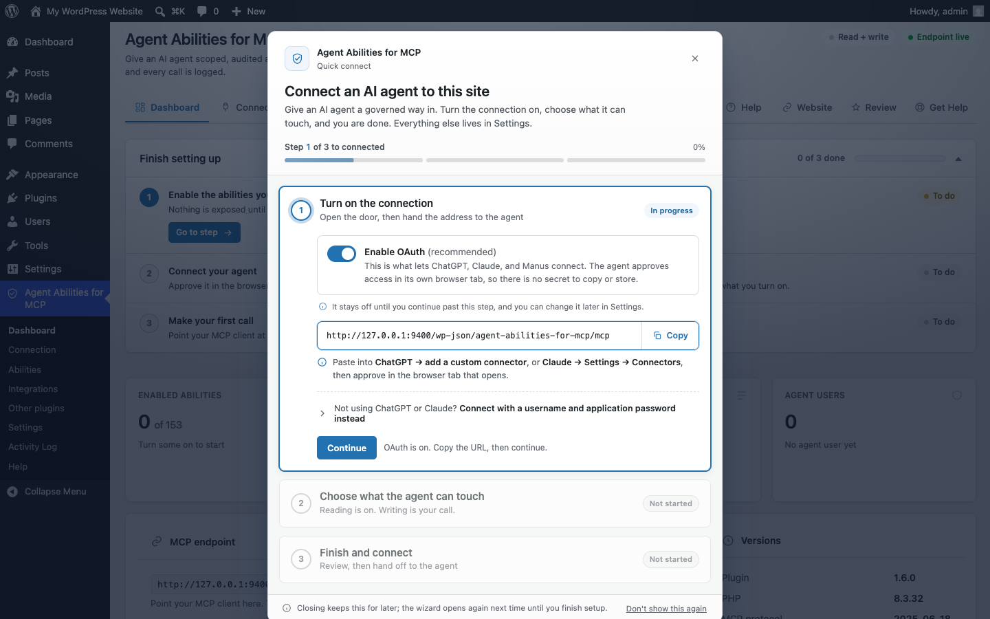 The first-run Quick Connect wizard, step 1 of 3, with OAuth switched on, the site's MCP endpoint ready to copy, and steps two and three not started
